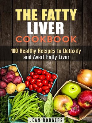 cover image of The Fatty Liver Cookbook